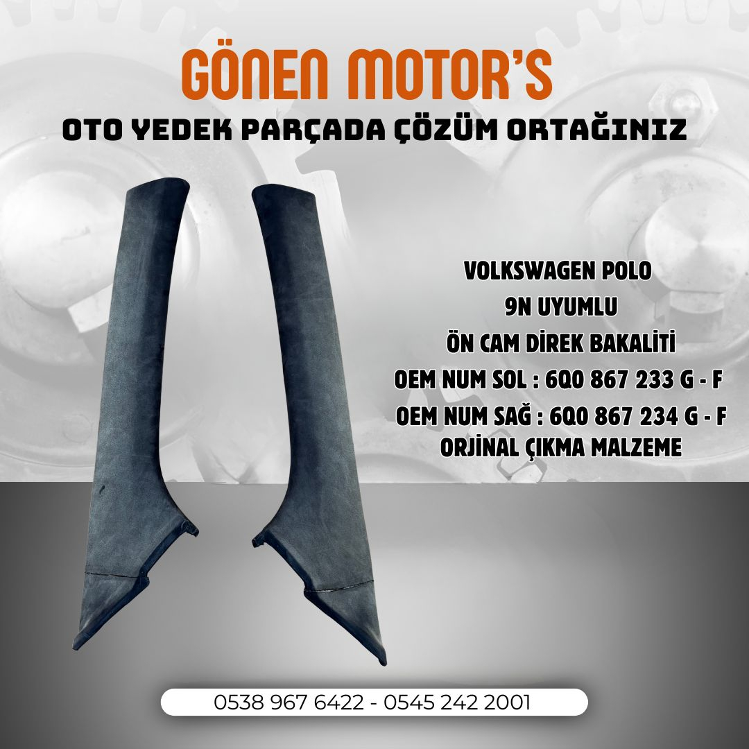 131 - VOLKSWAGEN POLO 9N-9N3 ÖN CAM DİREK BAKALİTİ SAĞ VE SOL